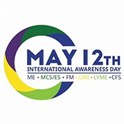 Blue green and yellow circle with blue green and yellow text on a white background May 12th International Awareness Day ME, ES/MCS, FM, GWI, Lyme, CFS